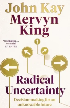 Radical Uncertainty