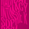 Radical Intimacy