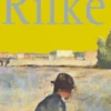 Rainer Maria Rilke