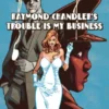 Raymond Chandler's Trouble Is My Business