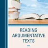 Reading Argumentative Texts