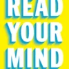 Read Your Mind