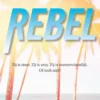 Rebel