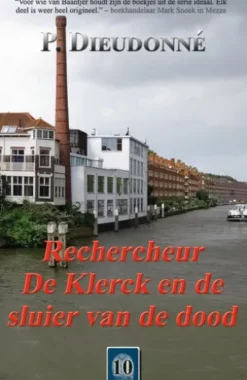 Rechercheur De Klerck en de sluier van de dood