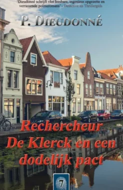 Rechercheur De Klerck en een dodelijk pact