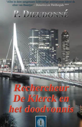 Rechercheur De Klerck en het doodvonnis