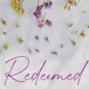 Redeemed