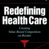 Redefining Health Care