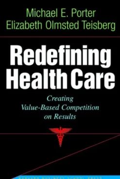 Redefining Health Care
