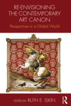 Re-envisioning the Contemporary Art Canon