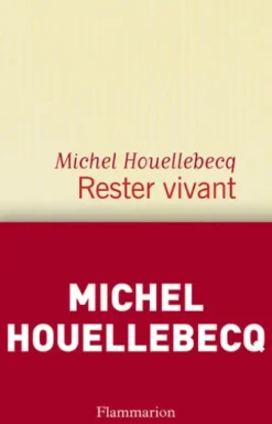 Rester vivant