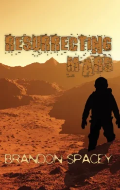 Resurrecting Mars