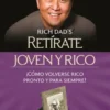 Retírate joven y rico