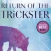 Return of the Trickster