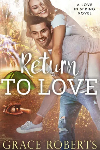 Return To Love