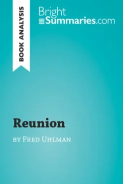 Reunion by Fred Uhlman (Book Analysis)