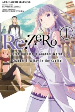 Re:ZERO -Starting Life in Another World-, Chapter 1: A Day in the Capital, Vol. 1 (manga)