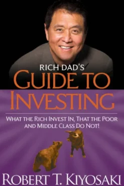 Rich Dad's Guide to Investing