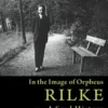 Rilke, A Soul History