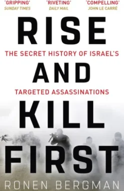Rise and Kill First