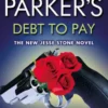 Robert B. Parker's Debt to Pay