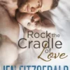 Rock the Cradle of Love