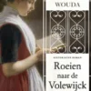 Roeien naar de Volewijck