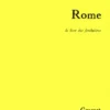 Rome. Le livre des fondations