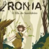 Ronia, a filla do bandoleiro
