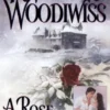 Rose In Winter, A