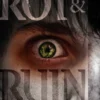 Rot & Ruin