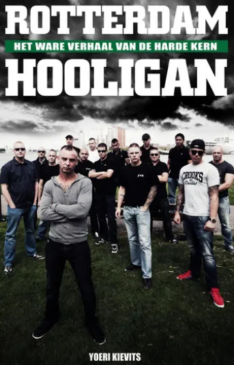 Rotterdam Hooligan