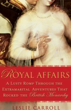 Royal Affairs