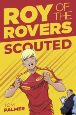Roy of the Rovers: Scouted