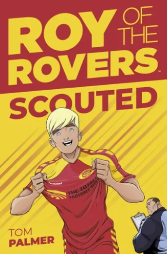 Roy of the Rovers: Scouted