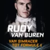 Rudy van Buren: van simracer tot Formule 1
