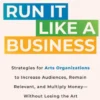 Run It Like a Business