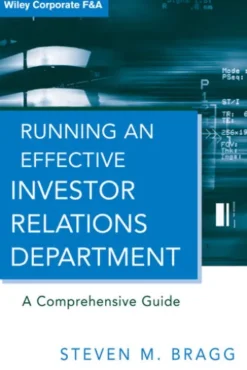 Running an Effective Investor Relations Department