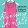Running Like a Girl