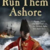 Run Them Ashore