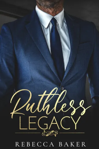 Ruthless Legacy - Meedogenloze Erfenis