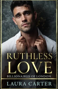 Ruthless Love