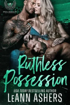 Ruthless Possession