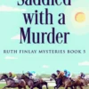 Saddled with a Murder