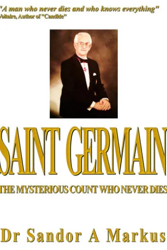 Saint Germain, the mysterious count who never dies