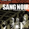 Sang Noir. La catastrophe de Courrières