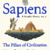 Sapiens A Graphic History, Volume 2