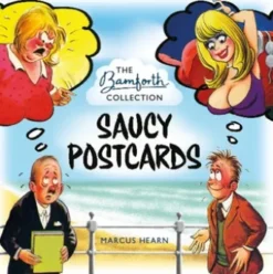Saucy Postcards: The Bamforth Collection