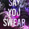 Say You Swear
