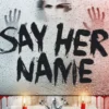 Say Her Name